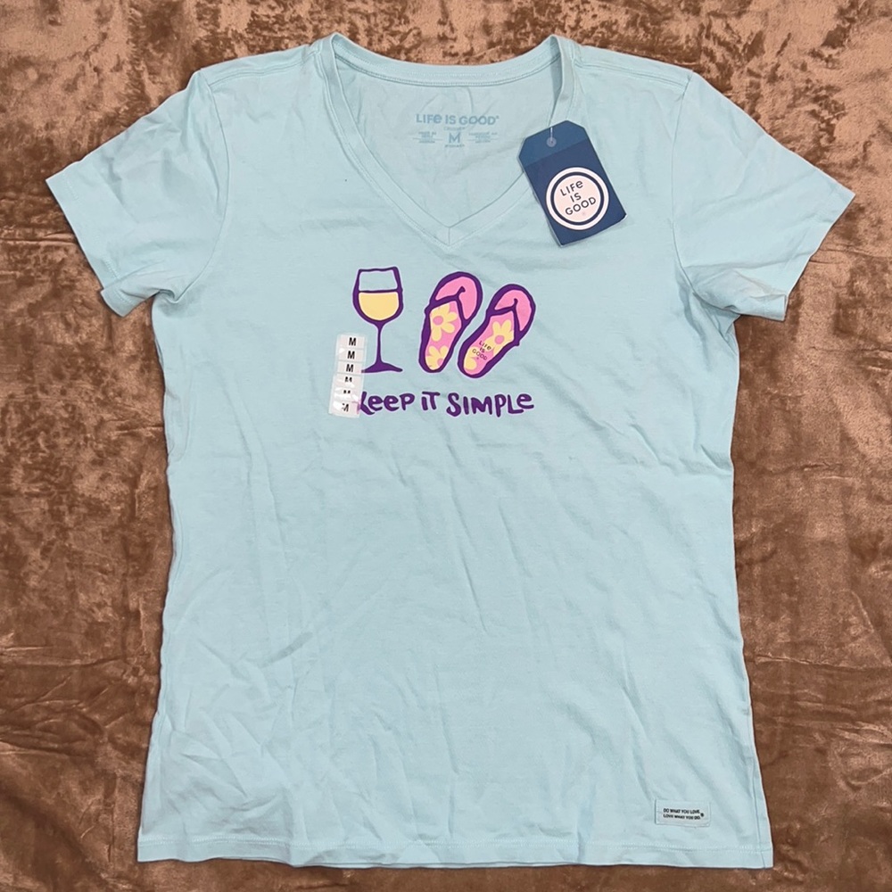 Life is good T-shirt